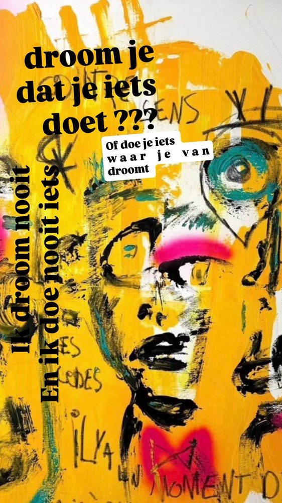 Droom je dat je iets doet, of doe je iets waar je van droomt?